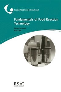 bokomslag Fundamentals of Food Reaction Technology