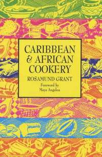 bokomslag Caribbean and African Cooking