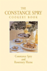 bokomslag The Constance Spry Cookbook