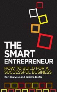 bokomslag The Smart Entrepreneur