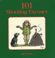 bokomslag 101 Shooting Excuses