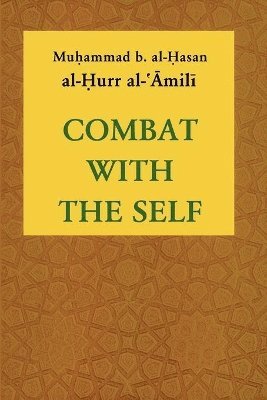 Combat with the Self