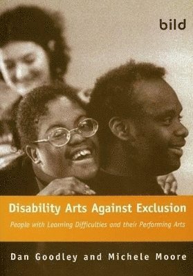 bokomslag Disability Arts Against Exclusion