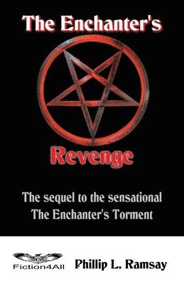 Phillip L. Ramsay - Enchanter's Revenge, Häftad