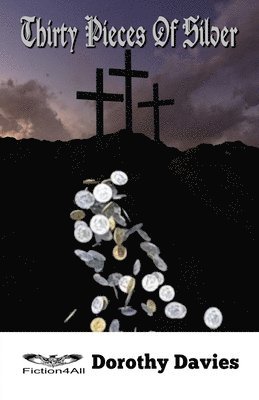 Dorothy Davies - Thirty Pieces of Silver, Häftad