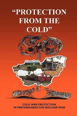 Simon Craine, Noel Ryan - Protection from the Cold, Häftad