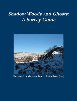 Shadow and Ghost Woodlands Survey Guide 1