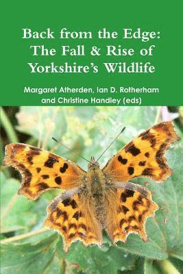 Ian D Rotherham, Christine Handley, Margaret Atherden - Back from the Edge, Häftad