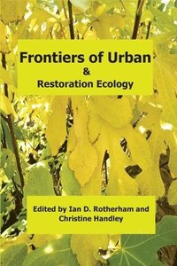 bokomslag Frontiers of Urban & Restoration Ecology