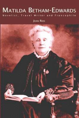 Joan Rees - Matilda Betham-Edwards, Häftad