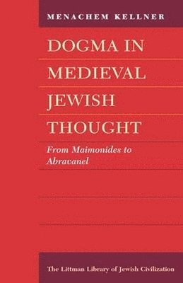 bokomslag Dogma in Medieval Jewish Thought