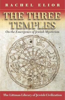 Rachel Elior - Three Temples, Häftad