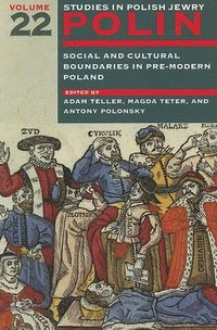 bokomslag Polin: Studies in Polish Jewry Volume 22