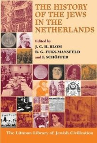 bokomslag The History of the Jews in the Netherlands