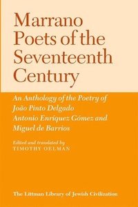 bokomslag Marrano Poets of the Seventeenth Century