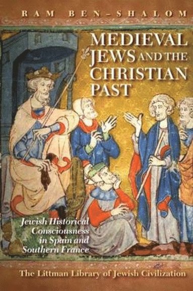 bokomslag Medieval Jews and the Christian Past