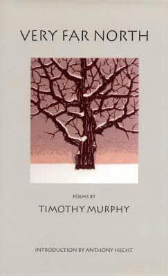 Timothy Murphy - Very Far North, Häftad