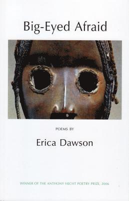 Erica Dawson - Big-Eyed Afraid, Häftad