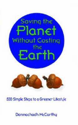 Saving the Planet without Costing the Earth
