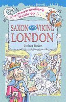 bokomslag The Timetravellers Guide to Saxon London