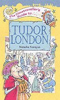 bokomslag The Timetraveller's Guide to Tudor London