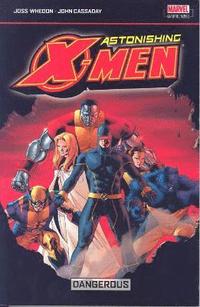 bokomslag Astonishing X-Men Vol.2: Dangerous