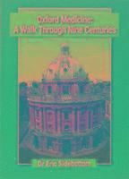 bokomslag Oxford Medicine A Walk Through Nine Cent