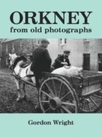 bokomslag Orkney from Old Photographs