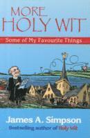 James A. Simpson - More Holy Wit, Häftad