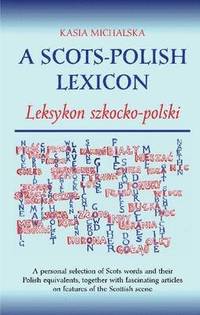 bokomslag A Scots-Polish Lexicon