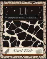 David Wade - Li: Dynamic Form in Nature, Häftad
