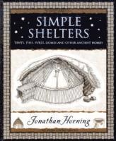 Jonathan Horning - Simple Shelters, Häftad