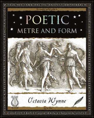 Octavia Wynne - Poetic Metre and Form, Häftad