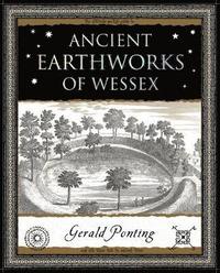 bokomslag Ancient Earthworks of Wessex