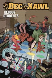 Bec and Kawl: Bloody Students