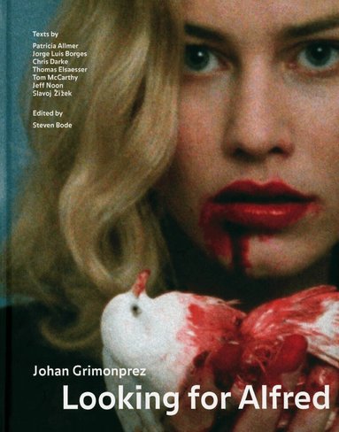 Steven Bode - Looking for Alfred: Johan Grimonprez, Inbunden