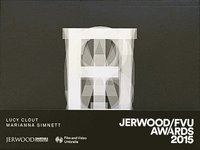 bokomslag Jerwood/FVU Awards 2015: What Will They See Of Me?: Lucy Clout, Marianna Simnett