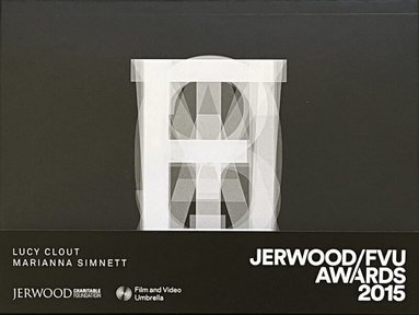 Steven Bode - Jerwood/FVU Awards 2015: ‘What Will They See Of Me?’: Lucy Clout, Marianna Simnett, Häftad