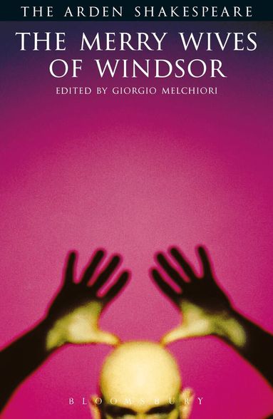 William Shakespeare, Giorgio Melchiori - Merry Wives Of Windsor, Häftad
