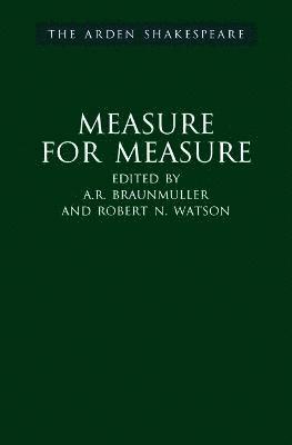 William Shakespeare, A R Braunmuller, Ann Thompson, Robert N Watson, David Scott Kastan, H R Woudhuysen, Richard Proudfoot - Shakespeare, W: Measure for Measure, Inbunden