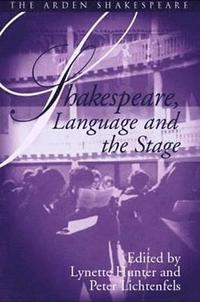 bokomslag Shakespeare, Language And The Stage: The Fifth Wall Only