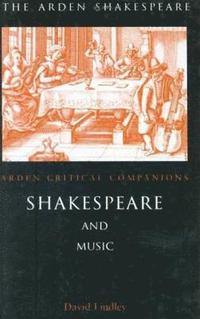 bokomslag Shakespeare and Music