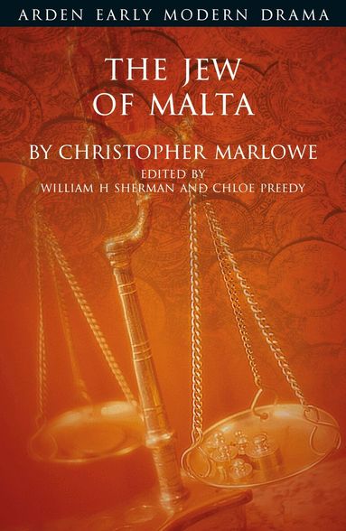 Christopher Marlowe, William H. Sherman, Chloe Preedy - Jew of Malta, Häftad