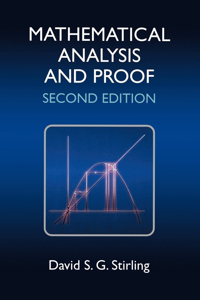 Mathematical Analysis and Proof