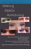 bokomslag Seeing Spells Achieving