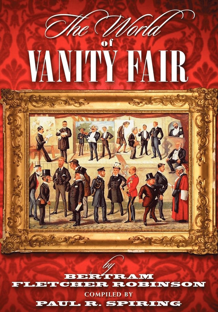 World of "Vanity Fair" by Bertram Fletcher Robinson