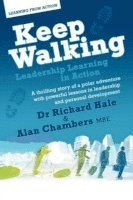 bokomslag Keep Walking - Leadership Learning in Action