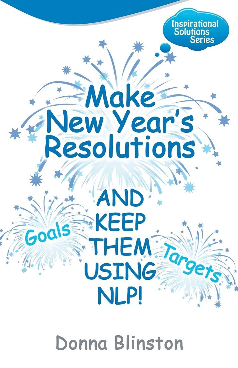 Make New Year Resolutions - and Keep Them Using NLP! 1