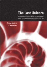 Fiona Angwin, Jeff Foster - The Last Unicorn, Häftad