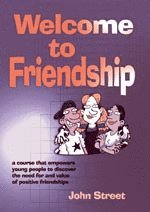 John Street - Welcome to Friendship, Häftad